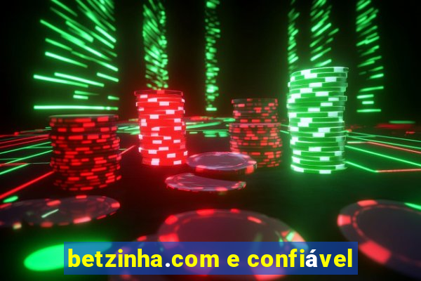betzinha.com e confiÃ¡vel