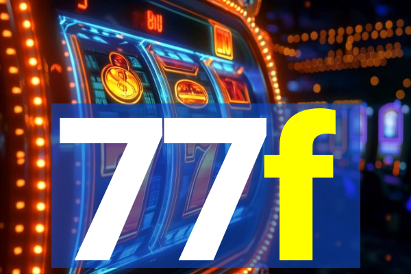 77f