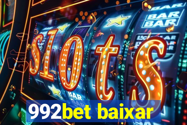 992bet baixar