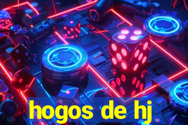 hogos de hj