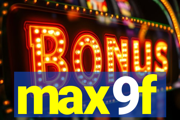 max9f