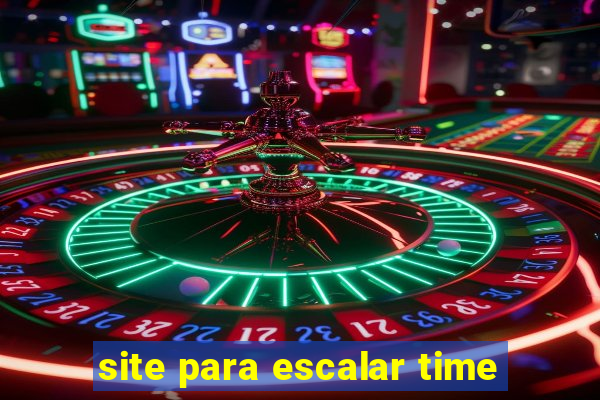 site para escalar time
