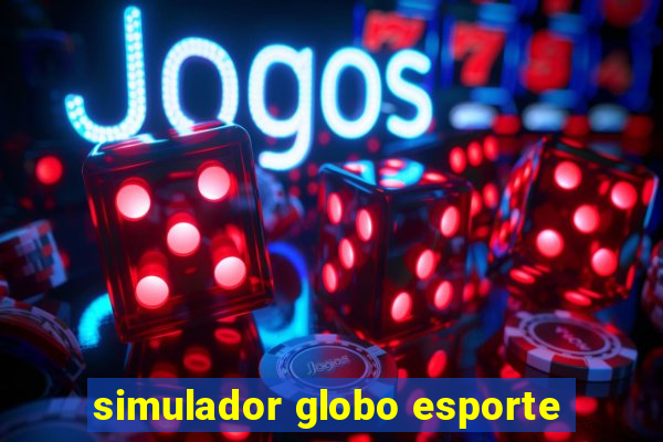 simulador globo esporte