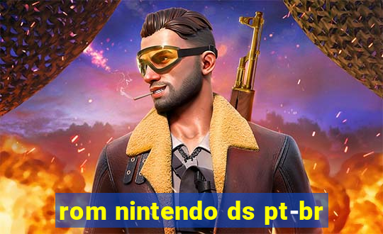 rom nintendo ds pt-br