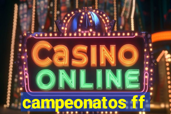 campeonatos ff