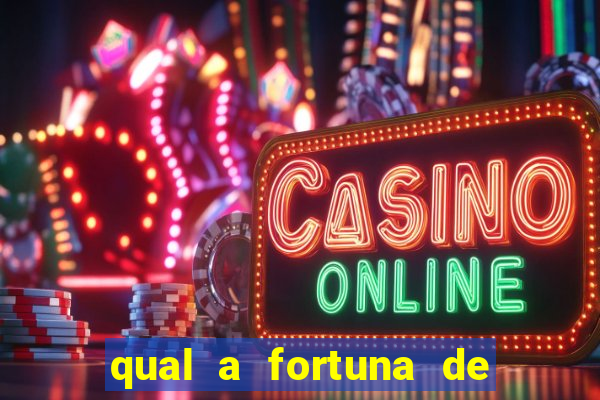qual a fortuna de tiago brunet