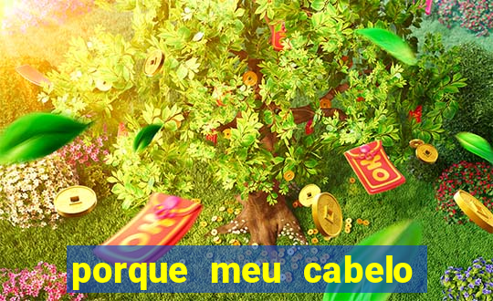 porque meu cabelo da nuca nÃ£o cresce