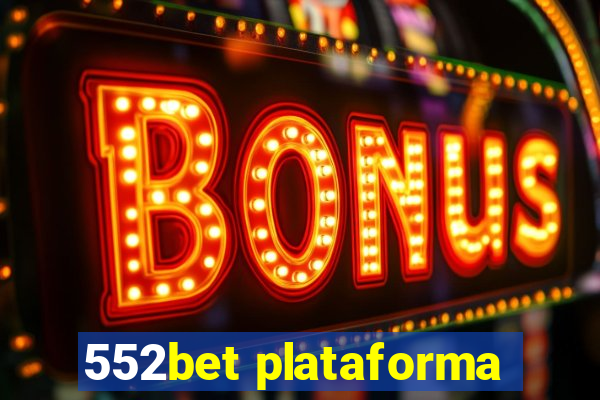 552bet plataforma