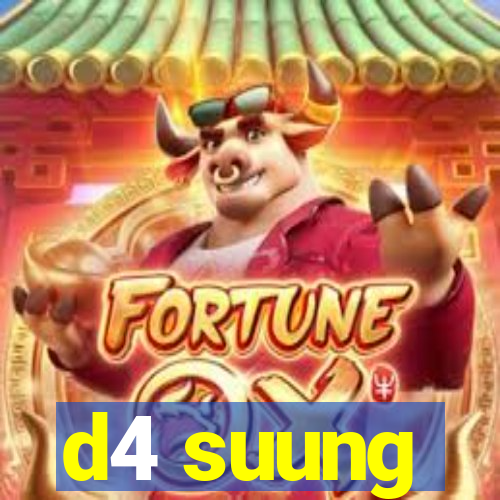 d4 suung