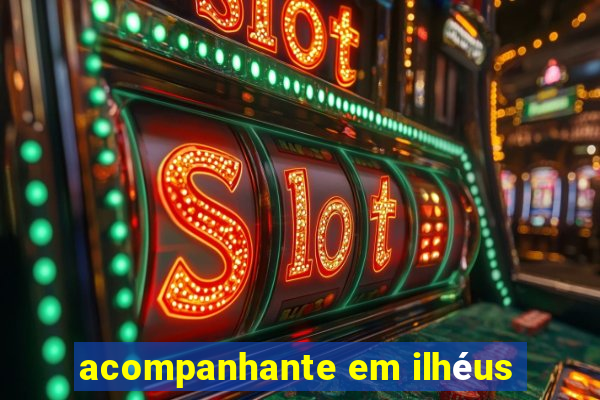 acompanhante em ilhÃ©us