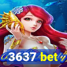 3637 bet