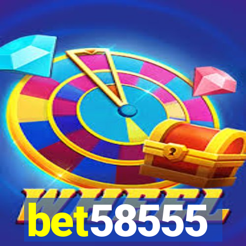 bet58555