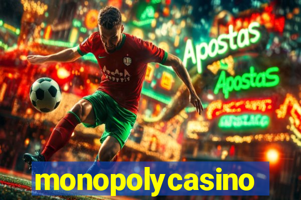 monopolycasino