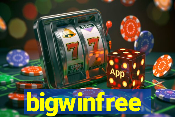 bigwinfree