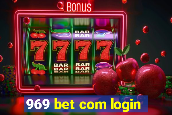 969 bet com login