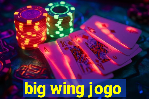 big wing jogo