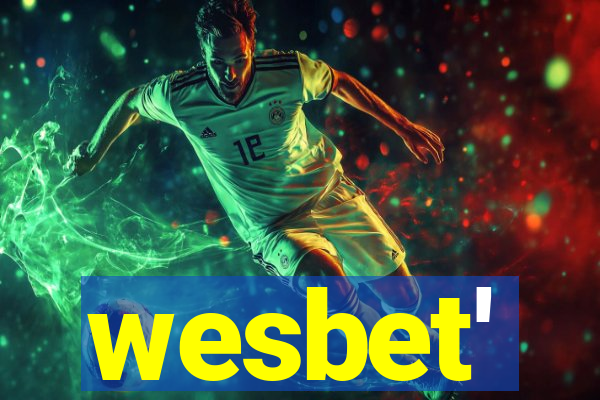 wesbet'