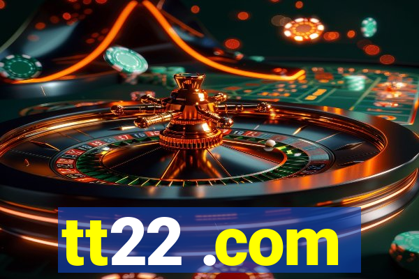 tt22 .com