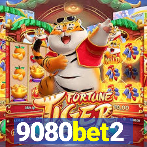 9080bet2