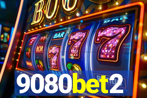 9080bet2