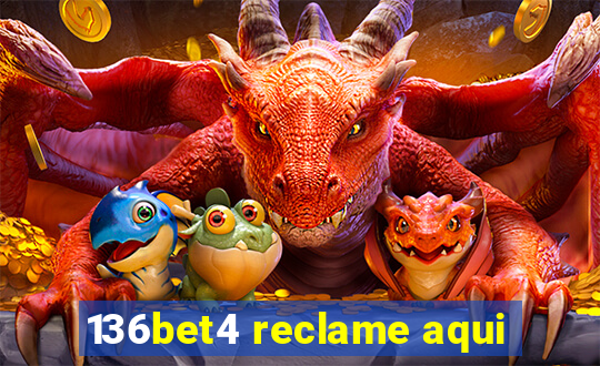136bet4 reclame aqui