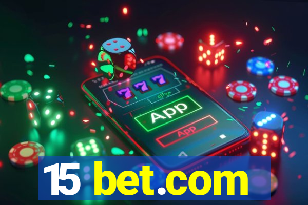 15 bet.com