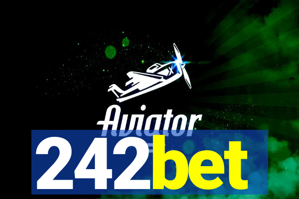 242bet