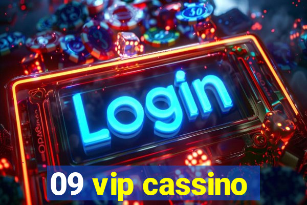 09 vip cassino
