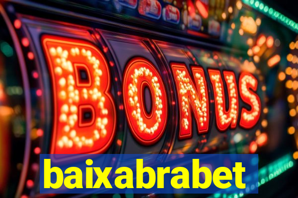 baixabrabet