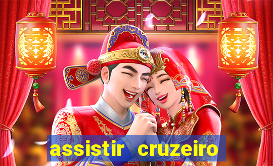assistir cruzeiro ao vivo futemax