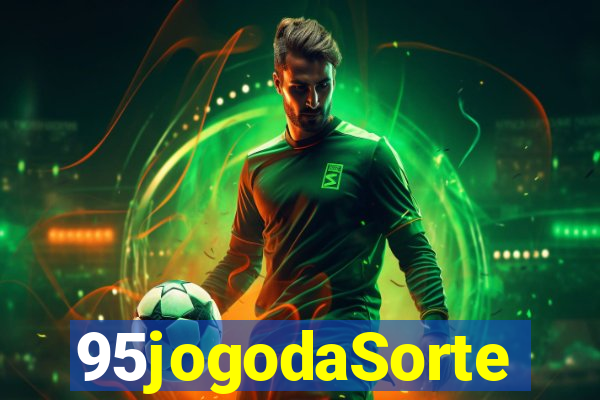 95jogodaSorte