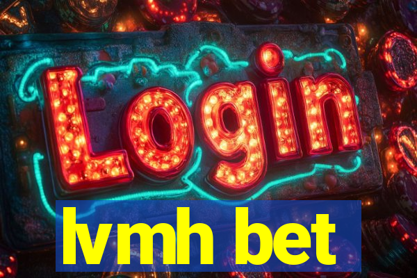 lvmh bet