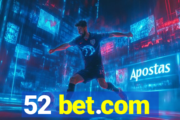 52 bet.com