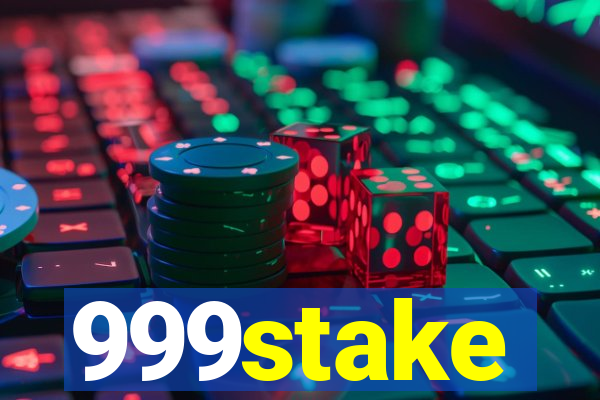 999stake