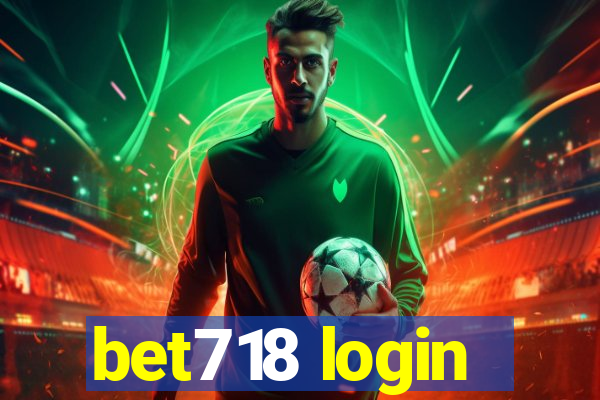 bet718 login