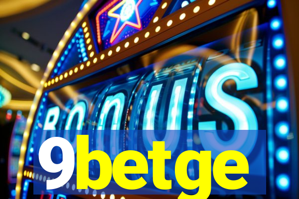 9betge