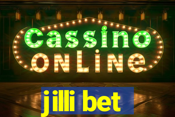 jilli bet