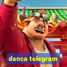 danca telegram