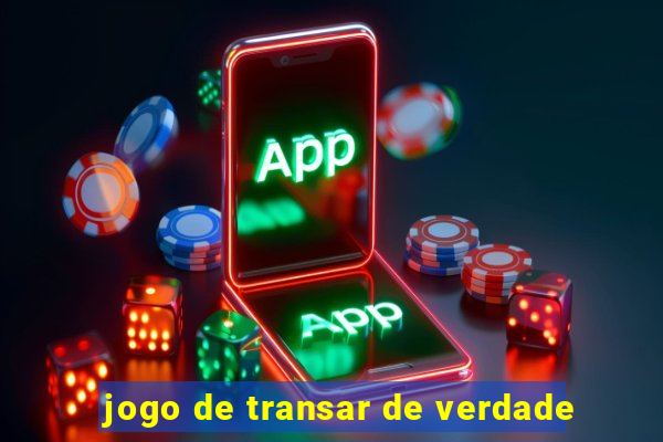 jogo de transar de verdade