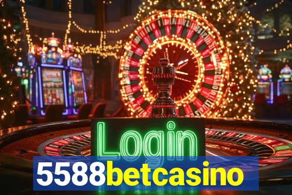 5588betcasino