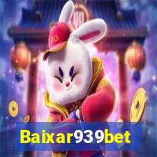 Baixar939bet