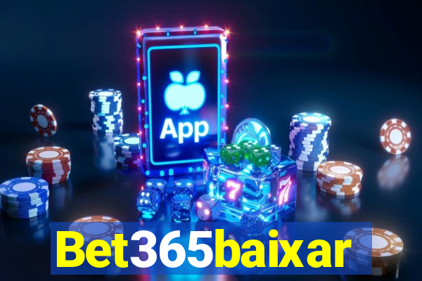 Bet365baixar