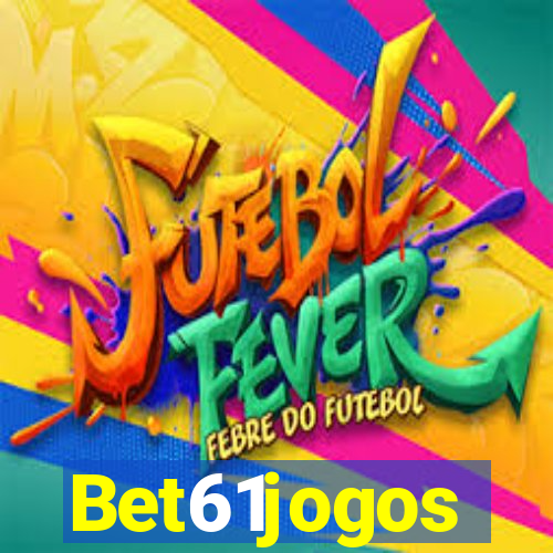 Bet61jogos