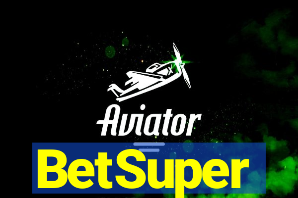BetSuper