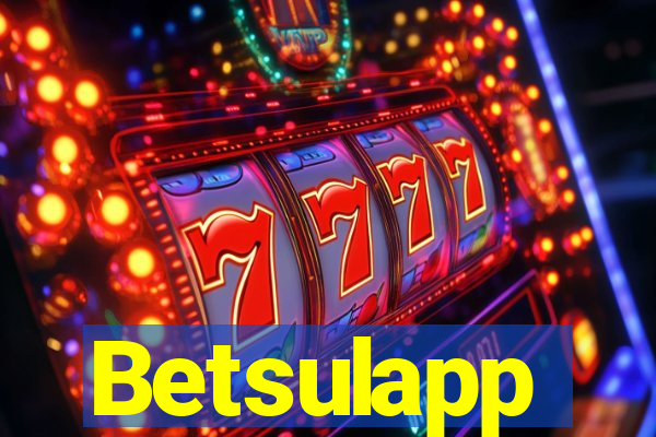Betsulapp