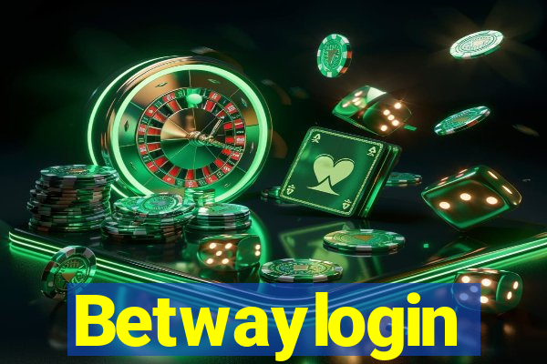 Betwaylogin