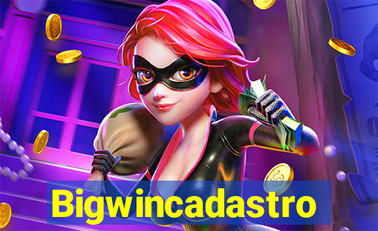 Bigwincadastro