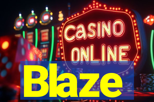 Blaze