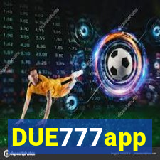 DUE777app