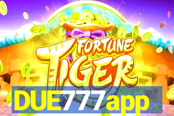 DUE777app